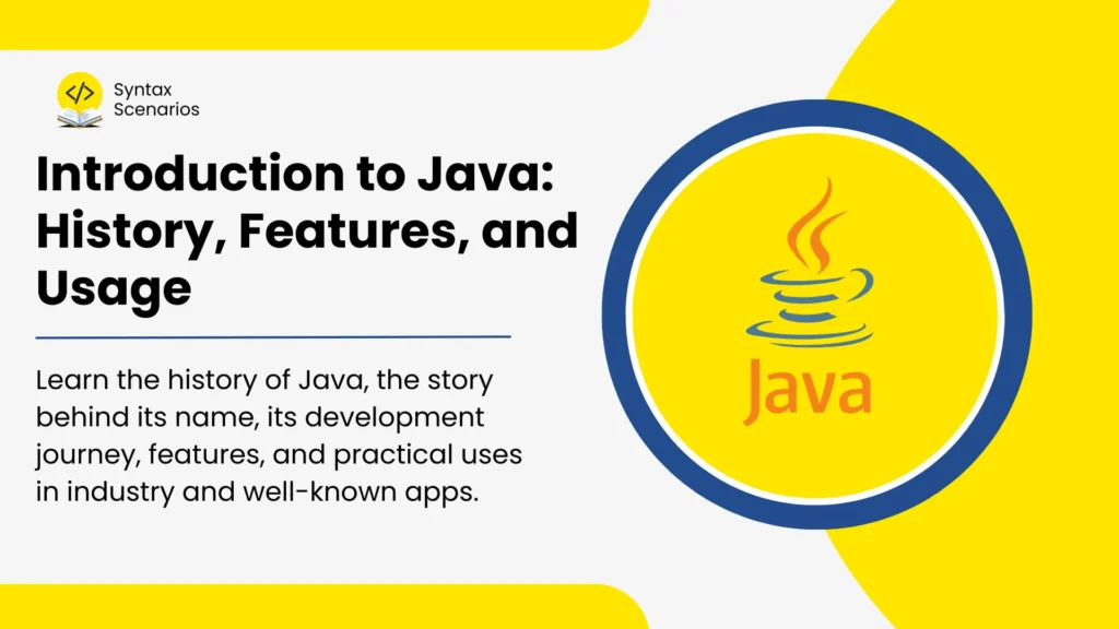 Introduction to Java