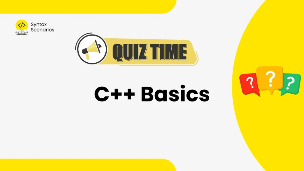 C++ Basics quiz