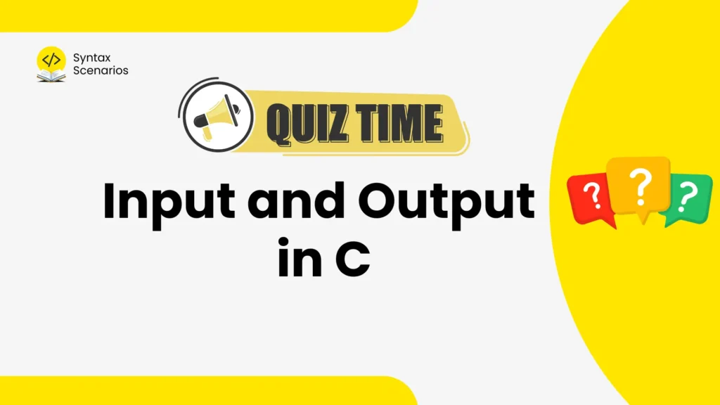 Input and output in C quiz