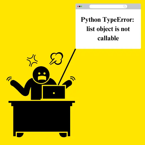 Python TypeError: list object is not callable