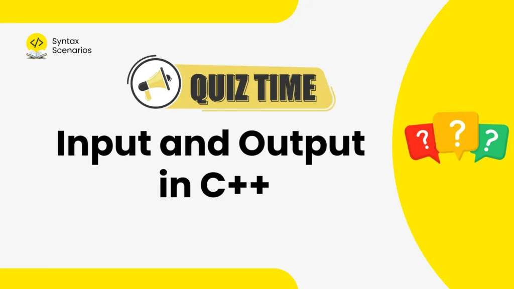 input and output in c++ quiz