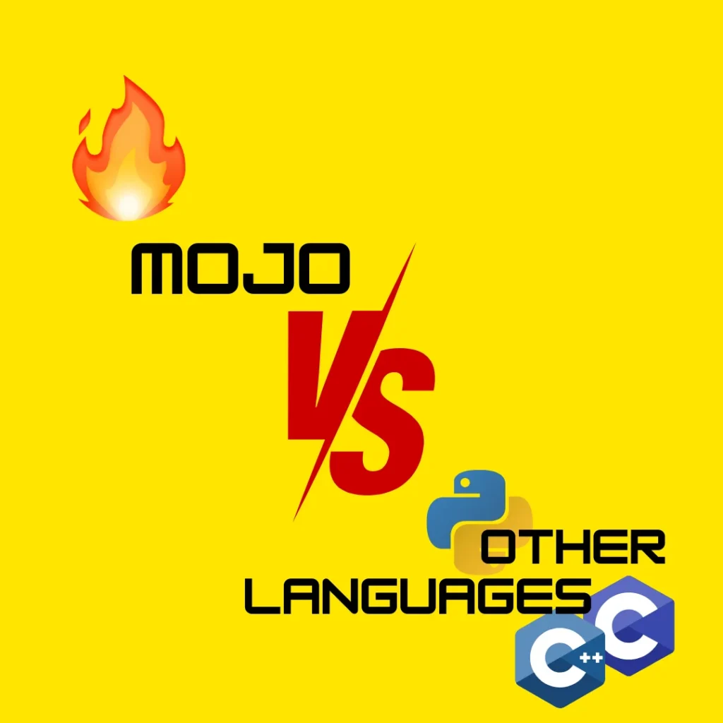 simple image of Mojo programming langauge VS other programming languages