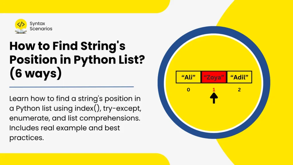 How to Find String's Position in Python List? (6 ways)
